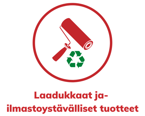 Laadukkaat tuotteet