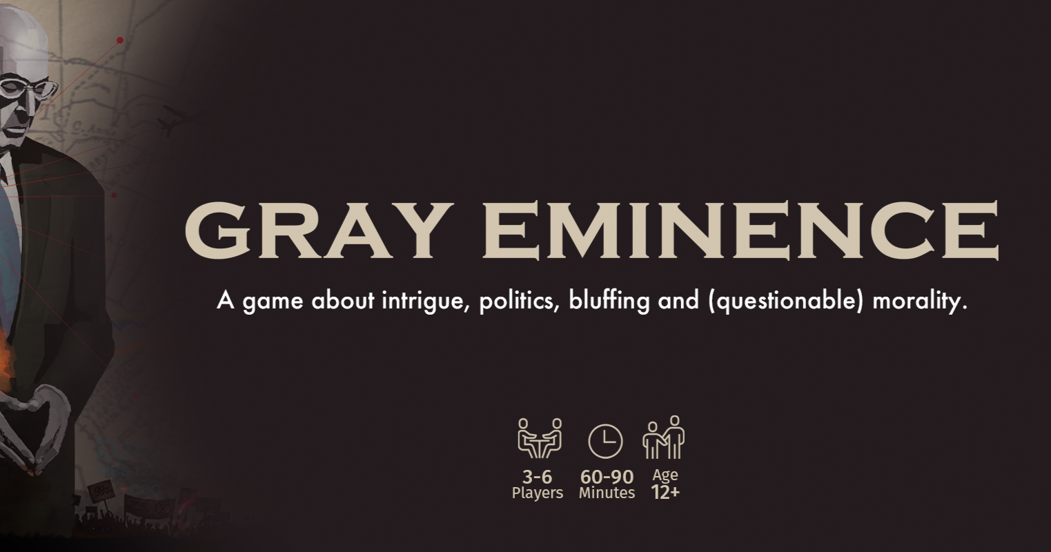 Gray Eminence board game Meddling in the affairs of the world. Bidding